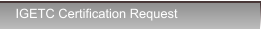 IGETC Certification Request IGETC Certification Request