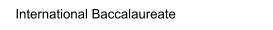 International Baccalaureate